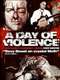 A Day Of Violence