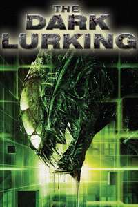 The Dark Lurking - Poster