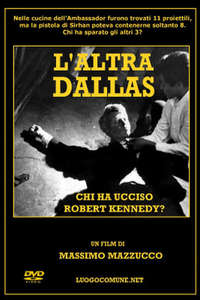 The Second Dallas: Who Killed RFK? - Poster