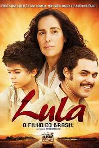 Lula  the Son of Brazil - Poster