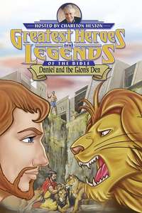 Greatest Heroes and Legends of The Bible: Daniel and the Lion's Den - Poster