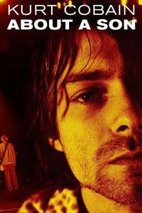 Kurt Cobain: About a Son - Poster