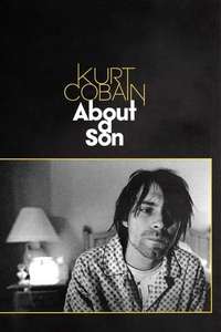 Kurt Cobain: About a Son - Poster