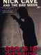 Nick Cave and The Bad Seeds: God Is in the House