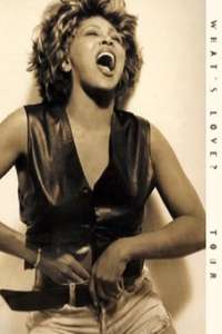 Tina Turner - What's Love Live - Poster