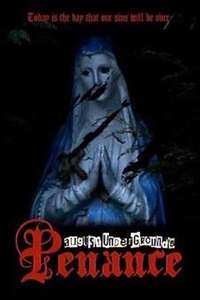 August Underground's Penance - Poster