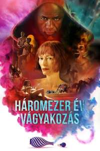 Three Thousand Years of Longing - Poster