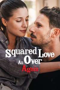 Squared Love All Over Again - Poster