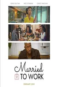 Married to Work - Poster