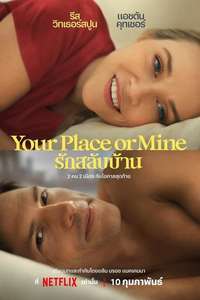 Your Place or Mine - Poster