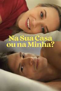 Your Place or Mine - Poster