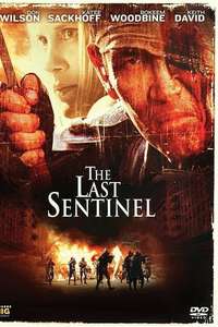 The Last Sentinel - Poster