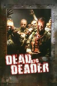 Dead and Deader - Poster