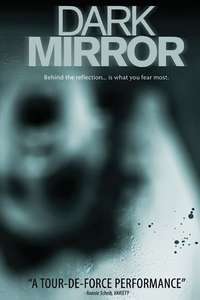 Dark Mirror - Poster