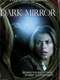 Dark Mirror