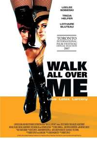 Walk All Over Me - Poster
