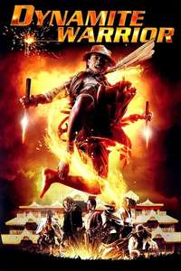 Dynamite Warrior - Poster