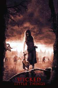Wicked Little Things - Poster
