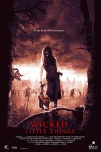 Wicked Little Things - Poster