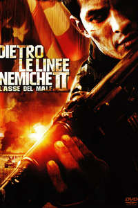 Behind Enemy Lines II: Axis of Evil - Poster