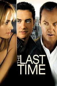 The Last Time - Poster