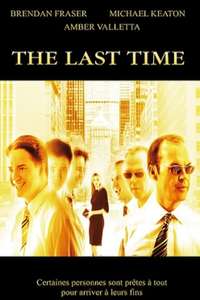 The Last Time - Poster