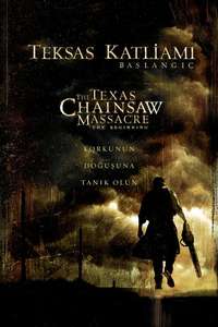The Texas Chainsaw Massacre: The Beginning - Poster