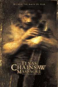 The Texas Chainsaw Massacre: The Beginning - Poster