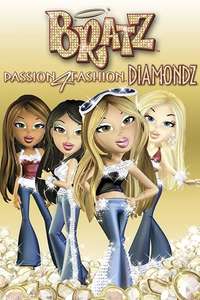 Bratz Passion 4 Fashion Diamondz - Poster