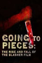 Going to Pieces: The Rise and Fall of the Slasher Film
