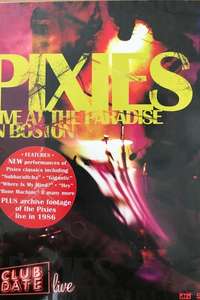 The Pixies - Club Date: Live At The Paradise In Boston - Poster