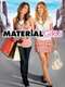 Material Girls