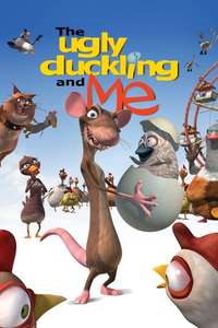 The Ugly Duckling and Me! - Poster