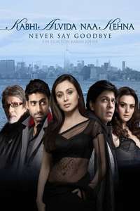 Kabhi Alvida Naa Kehna - Poster