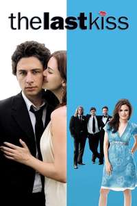 The Last Kiss - Poster