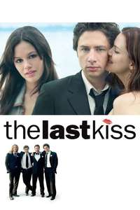 The Last Kiss - Poster