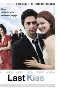 The Last Kiss - Poster