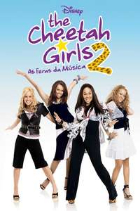 The Cheetah Girls 2 - Poster