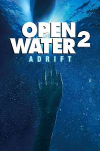 Open Water 2: Adrift - Poster