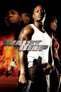 Waist Deep - Poster