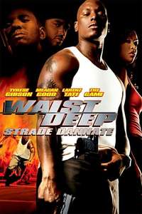 Waist Deep - Poster