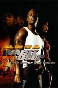 Waist Deep - Poster