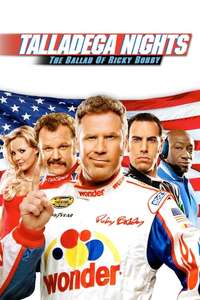 Talladega Nights: The Ballad of Ricky Bobby - Poster