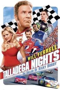 Talladega Nights: The Ballad of Ricky Bobby - Poster