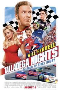 Talladega Nights: The Ballad of Ricky Bobby - Poster
