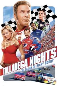 Talladega Nights: The Ballad of Ricky Bobby - Poster