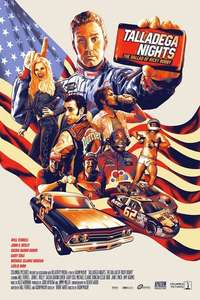 Talladega Nights: The Ballad of Ricky Bobby - Poster