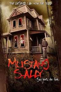 Mustang Sally's Horror House - Poster