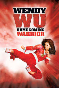 Wendy Wu: Homecoming Warrior - Poster