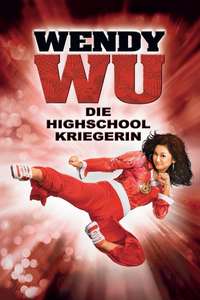 Wendy Wu: Homecoming Warrior - Poster